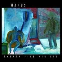 Twenty-Five Winters von Hands