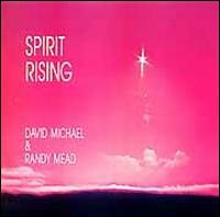 Spirit Rising von David Michael
