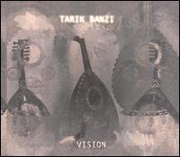 Vision von Tarik Banzi