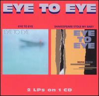 Eye to Eye/Shakespeare Stole My Baby von Eye to Eye