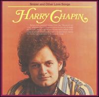 Sniper & Other Love Songs von Harry Chapin