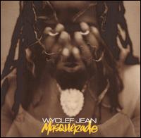 Masquerade von Wyclef Jean
