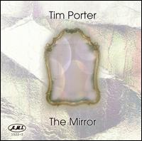 Mirror von Tim Porter