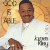 God Is Able von James Riley