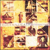 Retrospective von Rosanne Cash