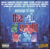 Message to Love: The Isle of Wight Festival 1970 [Sony] von Various Artists
