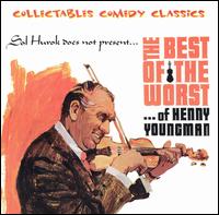 Best of the Worst of Henny Youngman von Henny Youngman