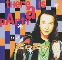 There Is a Party von DJ Bobo