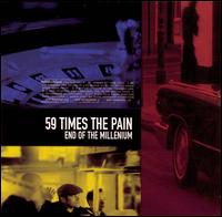 End of the Millennium von 59 Times the Pain