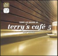Terry's Café, Vol. 5 von Terry Lee Brown, Jr.