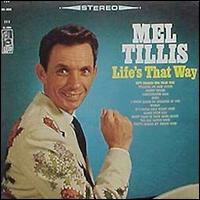 Life's That Way von Mel Tillis