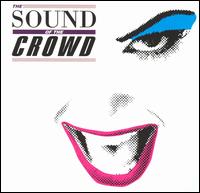 Sound of the Crowd von Various Artists