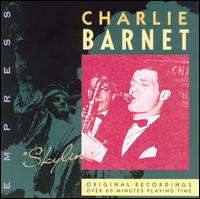 Skyliner: Original Recordings von Charlie Barnet