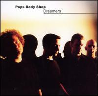 Dreamers von Pops Body Shop