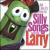 VeggieTales: Silly Songs With Larry von VeggieTales