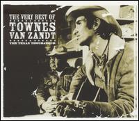 Very Best of Townes Van Zandt: The Texan Troubadour von Townes Van Zandt