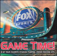 Fox Sports Presents: Game Time! von Fox Sports Presents