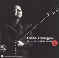 American Favorite Ballads, Vol. 1 [2002] von Pete Seeger