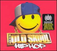 Back to the Old Skool: Hip Hop von Various Artists