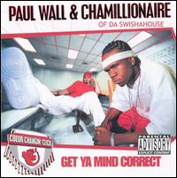 Get Ya Mind Correct von Paul Wall