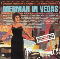 Merman in Vegas von Ethel Merman