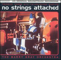 No Strings Attached: Themes from ATV Television Series (Original Soundtrack Recordings) von Barry Gray