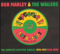 Complete Upsetter Singles: 1970-1972 Plus Dubs von Bob Marley
