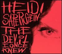 Devil I Once Knew von Heidi Saperstein