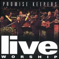Live von Promise Keepers