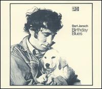 Birthday Blues von Bert Jansch