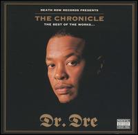 Chronicle: Best of the Works von Dr. Dre