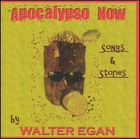 Apocalypso Now von Walter Egan