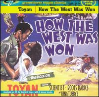 How the West Was Won [1981] von Ranking Toyan