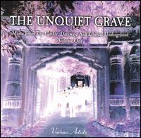 Unquiet Grave, Vol. 1 von Various Artists
