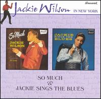 So Much/Jackie Sings the Blues von Jackie Wilson