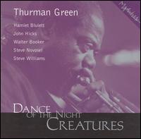 Dance of the Night Creatures von Thurman Green