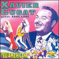 Americano von Xavier Cugat