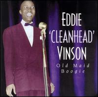 Old Maid Boogie von Eddie "Cleanhead" Vinson