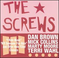 Presents 12 New Hate-Filled Classics von The Screws