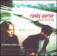 Across the Bridge von Randy Porter
