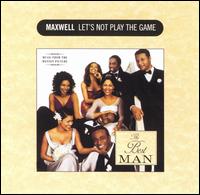 Let's Not Play the Game von Maxwell