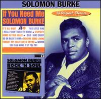 If You Need Me/Rock 'n' Soul von Solomon Burke