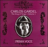King of Tango, Vol. 1: 1927-1930 von Carlos Gardel