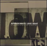 Approximate Love Boat von Low Res