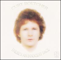 There's an Innocent Face von Curt Boettcher