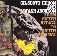 From South Africa to South Carolina von Gil Scott-Heron