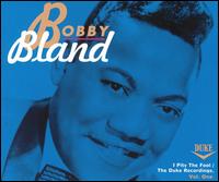 I Pity the Fool: The Duke Recordings, Vol. 1 von Bobby \"Blue\" Bland