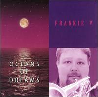 Oceans of Dreams von Frankie V