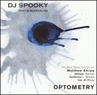 Optometry von DJ Spooky