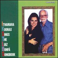 Ithamara Koorax Sings the Luiz Bonfá Songbook von Ithamara Koorax